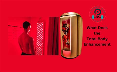 what does the total body enhancement do